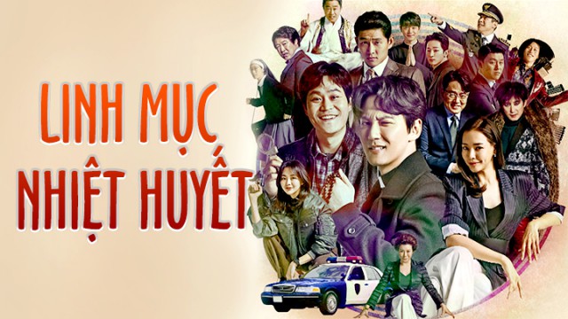 Linh Mục Nhiệt huyết - The Fiery Priest | TV360