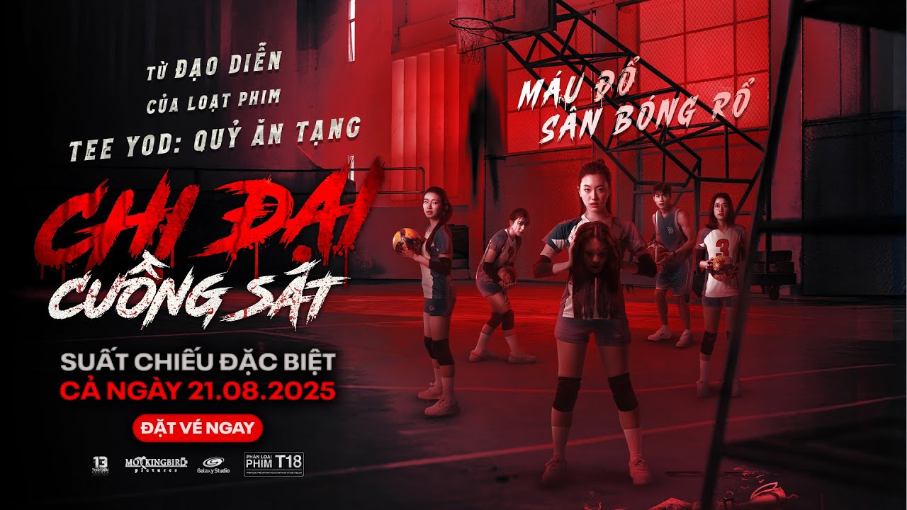 CHỊ ĐẠI CUỒNG SÁT OFFICIAL TRAILER - KC: 22.08.2025