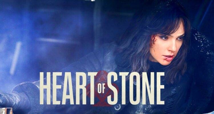 Heart of Stone (Netflix) - Nhiệm Vụ Bất Khả Thi phiên bản nữ của Netflix