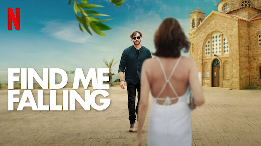 Watch Find Me Falling | Netflix Official Site