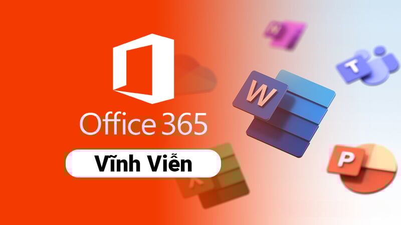 Office 365 vĩnh viễn