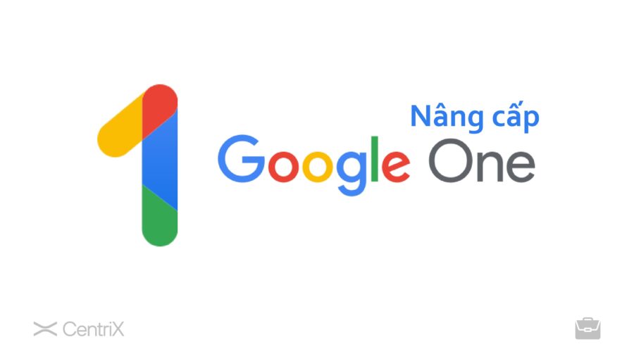 Nâng Cấp Google One (Drive, Photos, Gmail…) 1 năm - Giá Tốt