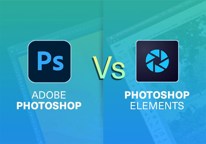 So sánh 2 phiên bản Photoshop Elements và Photoshop CC