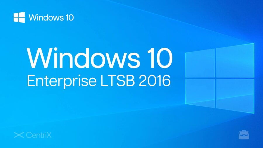 Windows 10 Enterprise LTSB 2016 Bản Quyền Vĩnh Viễn