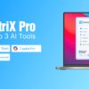 CentriX Pro - Combo 3 AI Tools - Month