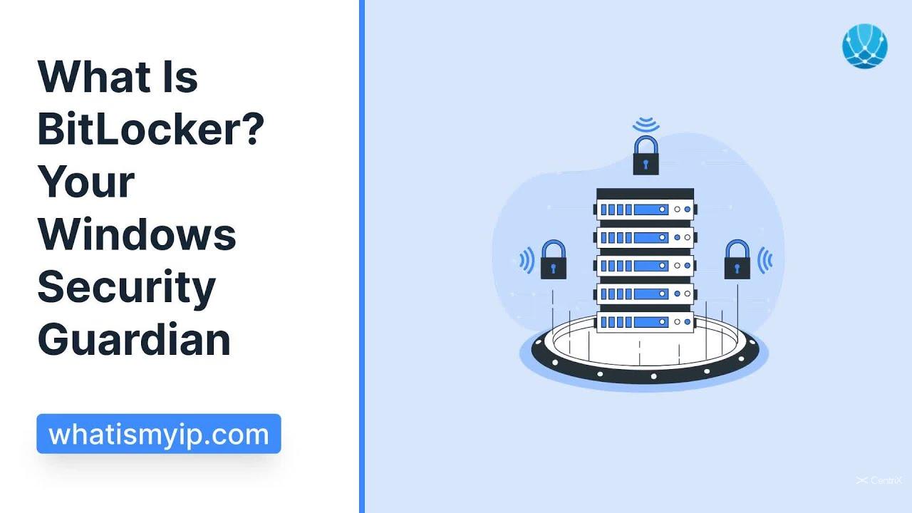 Tính năng bảo mật BitLocker