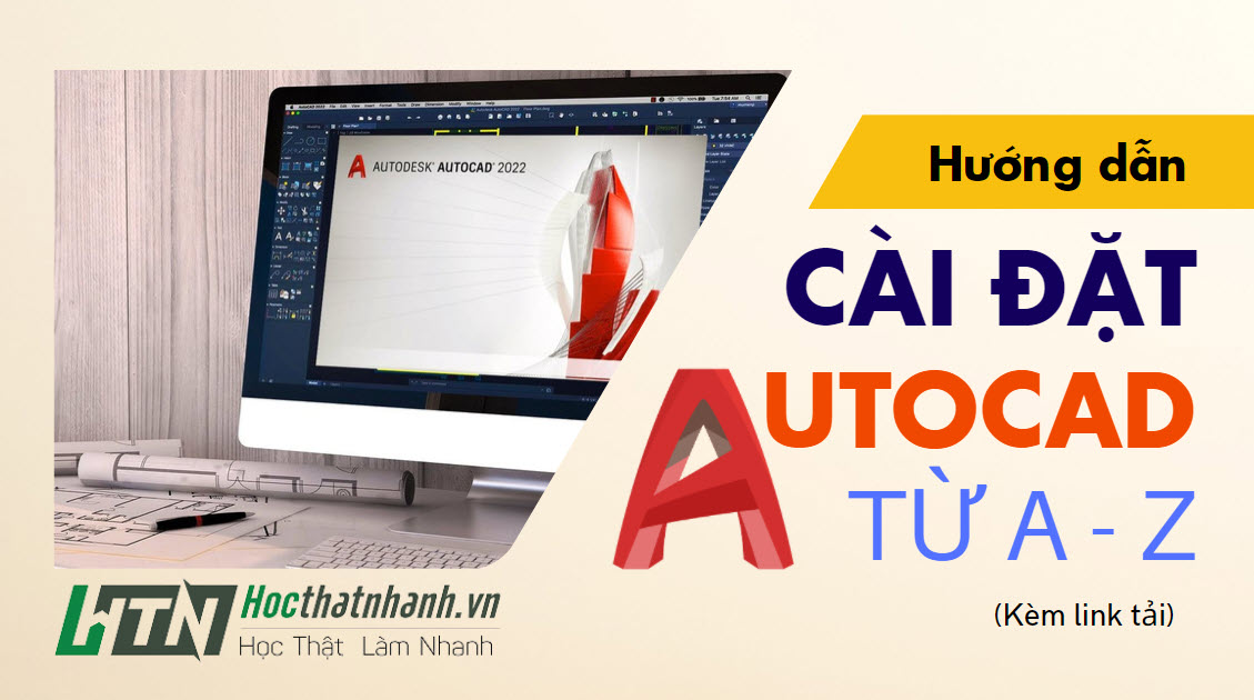 hướng dẫn cài đặt AutoCAD