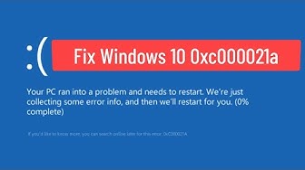 lỗi 0xc000021a trên windows 10