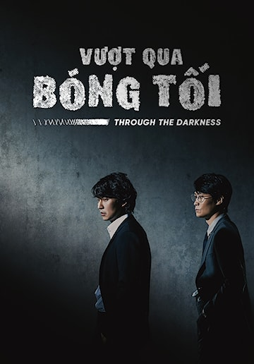 Vượt Qua Bóng Tối (Through the Darkness)