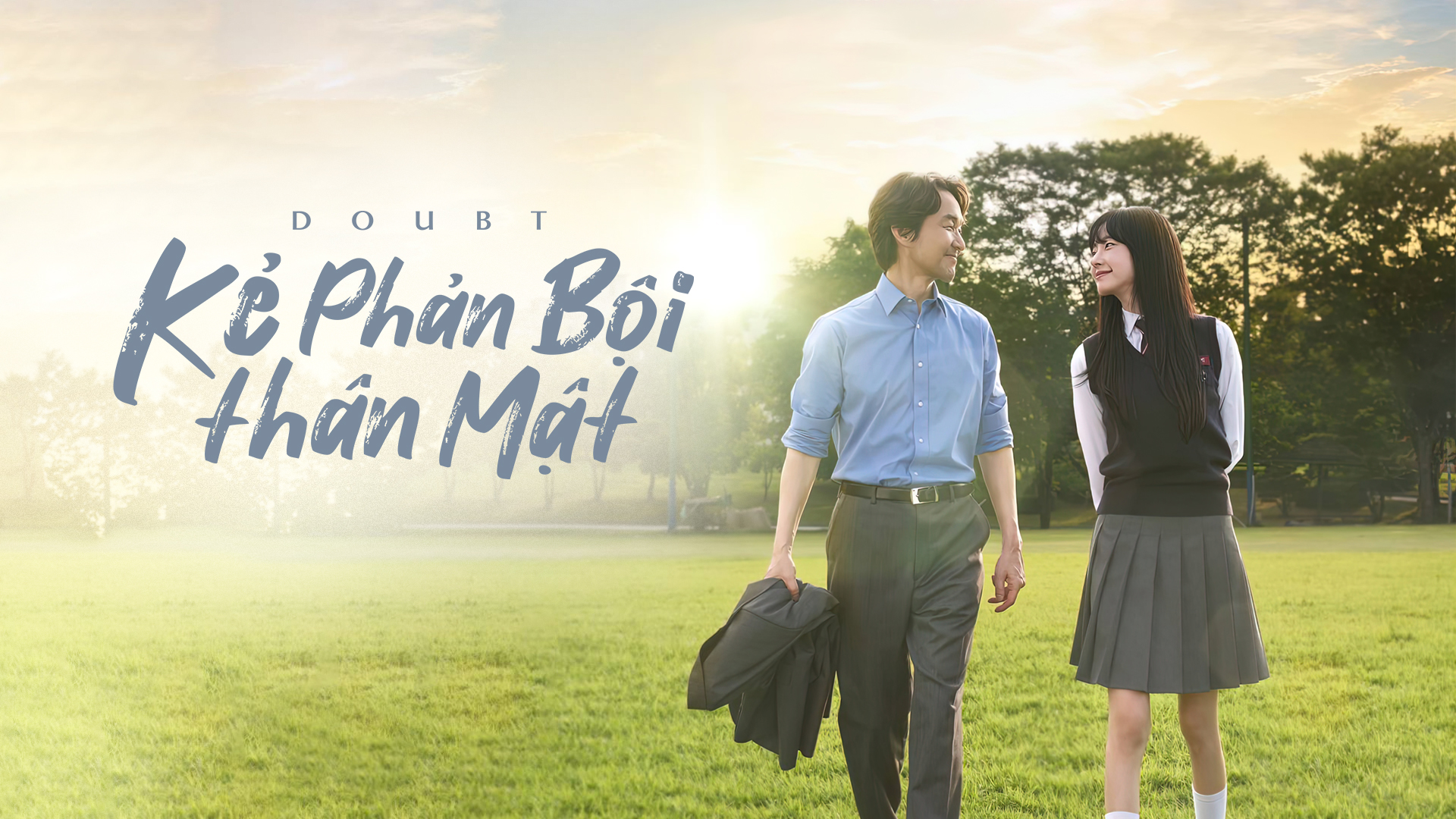 Kẻ Phản Bội Thân Mật - Doubt | Tập 1-10 Full HD