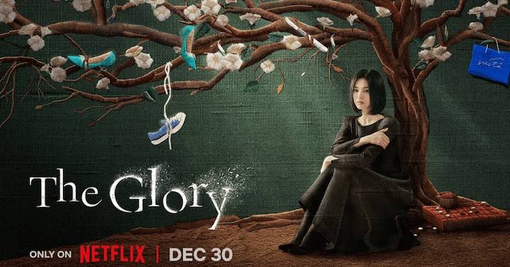 Vinh Quang Trong Thù Hận (The Glory) – Series 18+ đánh dấu sự trở lại của  Song Hye Kyo - Divine News